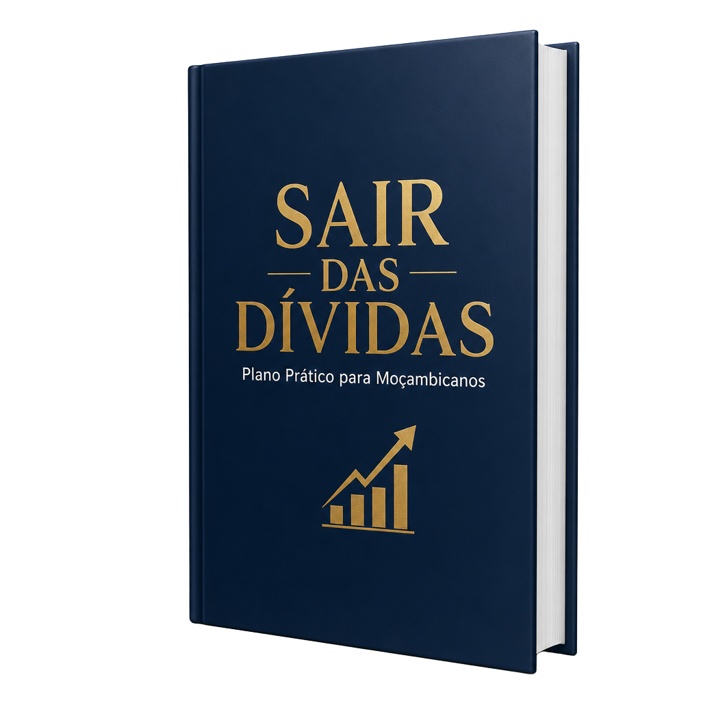 Ebook Sair das Dívidas — Plano Prático para Moçambicanos